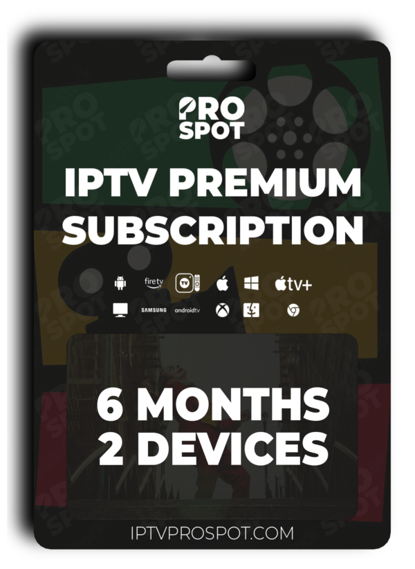 Iptv Premium Subscription 2 Devices 6 Months